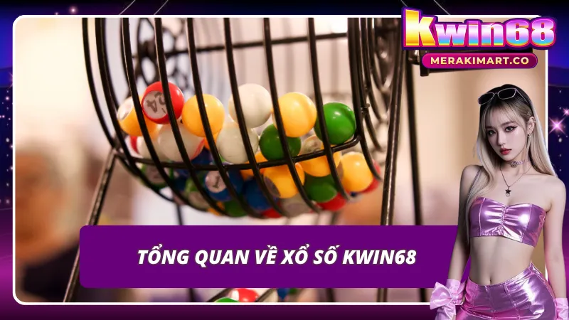 Giới thiệu về xổ số KWIN68
